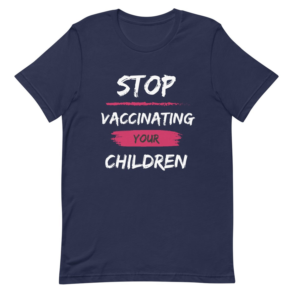 Stop vaccinating Children Unisex T-shirt